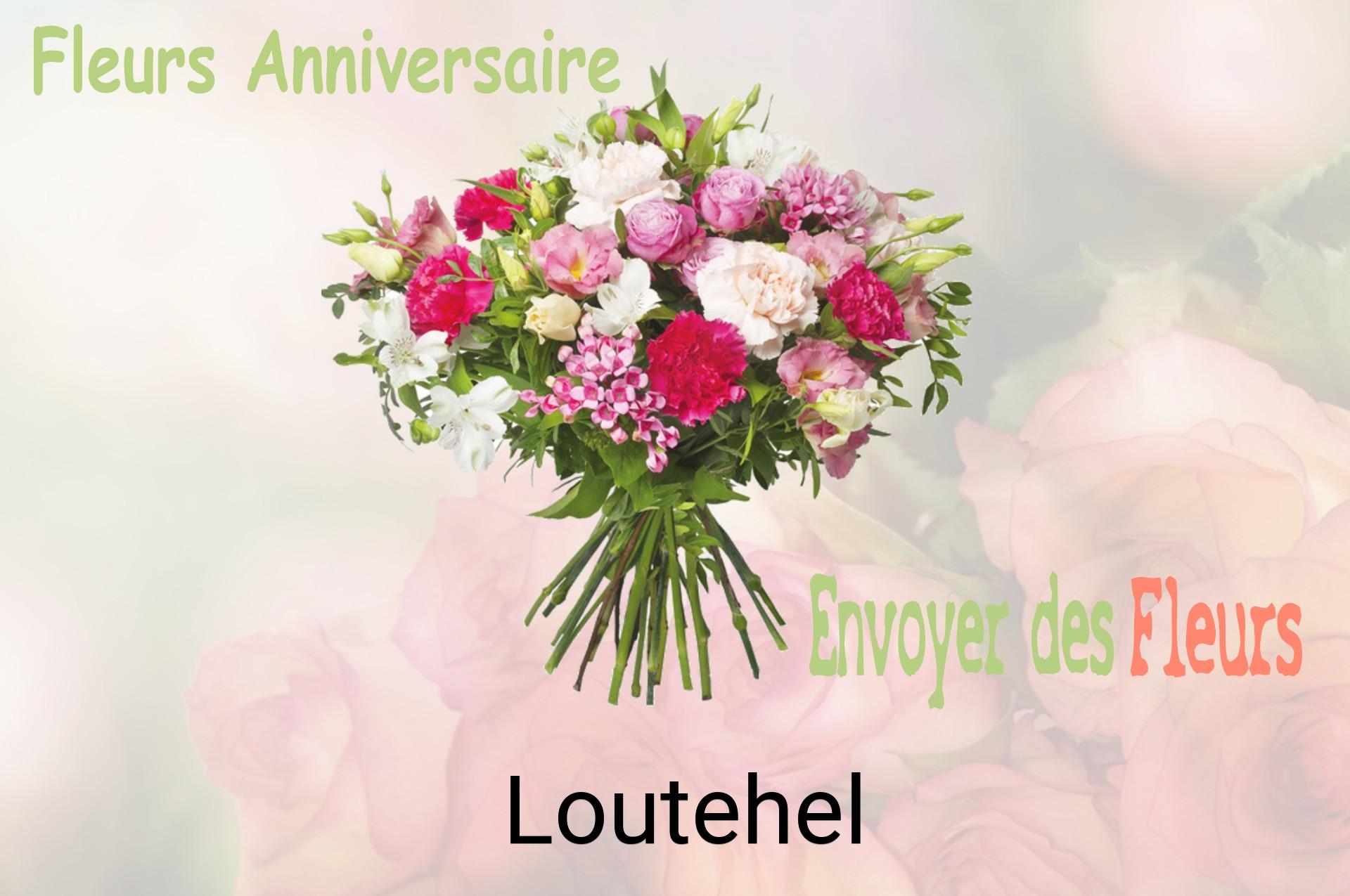 Bouquet de fleurs d’anniversaire livré à Loutehel